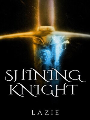 cover image of Shining Knight